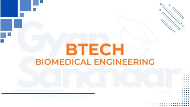 BTech Biomedical Engineering cover image